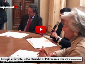 Città etrusche al Patrimonio Unesco, firmato il protocollo d’intesa tra Perugia e Orvieto