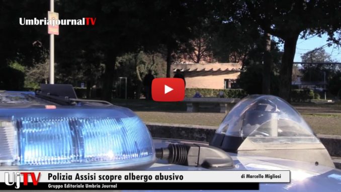 Albergo abusivo, alla periferia di Assisi, scoperto dalla Polizia