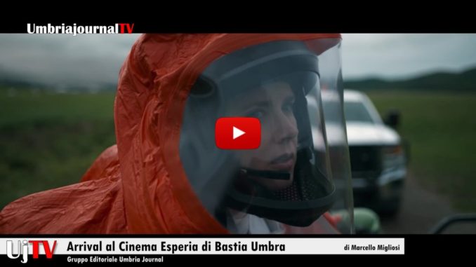 Arrival a Cinema Teatro Esperia di Bastia Umbra, martedì e mercoledì