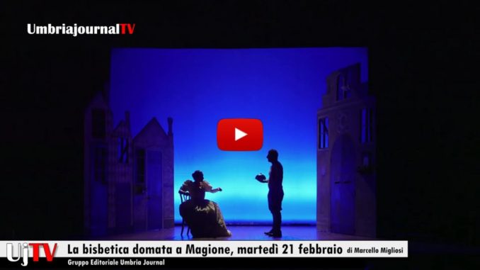 La bisbetica domata a Magione, martedì 21 febbraio