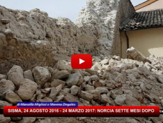 Sisma, 24 agosto 2016 - 24 marzo 2017, sette mesi dopo Norcia è sempre uguale