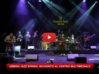 Umbria Jazz Spring a Terni, Incognito Spring al Centro Multimediale
