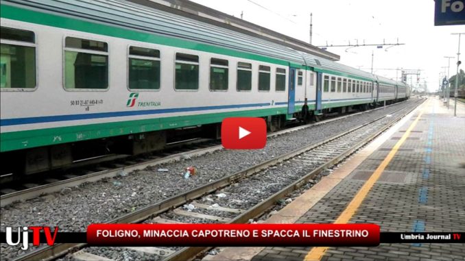 Foligno, minaccia capotreno e spacca finestrino, minore denunciato