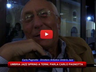 Umbria Jazz Spring Terni, ecco il bilancio del festival, intervista a Carlo Pagnotta