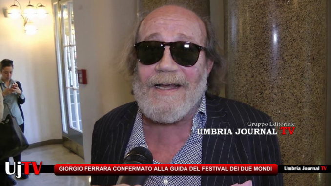 Festival dei Due Mondi Spoleto, Giorgio Ferrara è stato confermato