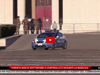 Misterioso turista non si sottopone a controllo davanti la Basilica a Santa Maria
