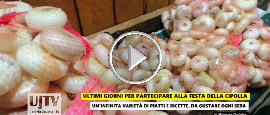 Ultimi giorni per partecipare alla Festa della Cipolla di Cannara