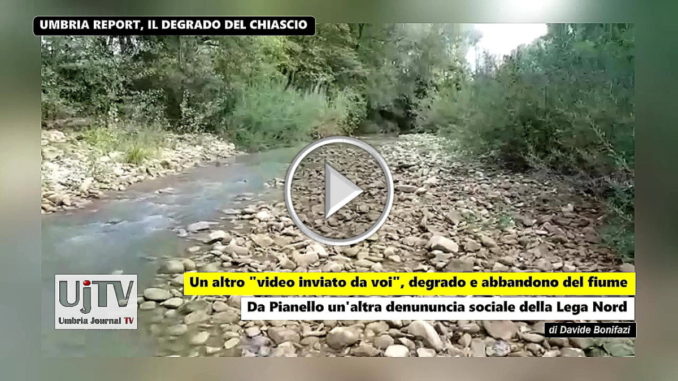 Chiascio nel degrado più feroce Chiusa di Pianello un ricordo