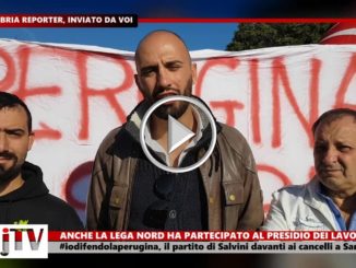 IoDifendoLaPerugina, Lega Nord davanti ai cancelli fabbrica di San Sisto