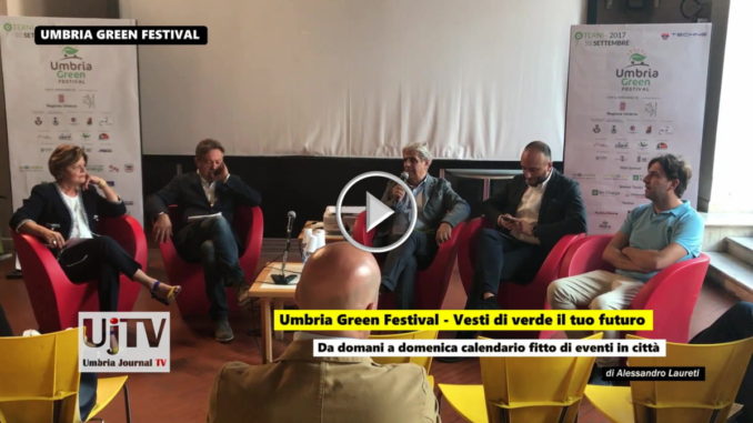 Umbria Green Festival e vesti di verde il tuo futuro a Terni