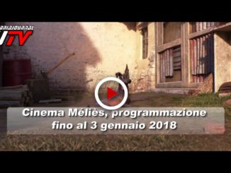 Cinema Méliès, programmazione fino al 3 gennaio 2018