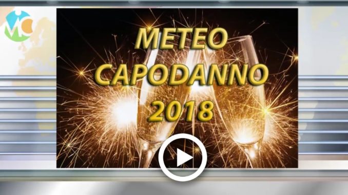Meteo Capodanno 2018, tempo in peggioramento nella notte di San Silvestro