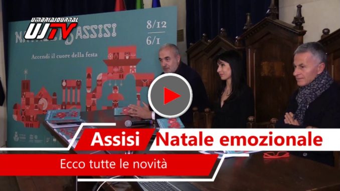 Natale in Umbria ha la sua Capitale, Assisi, ecco il programma