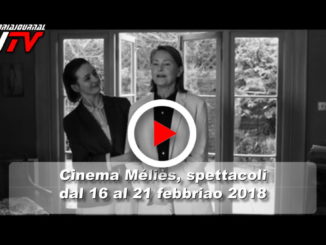 Cinema Méliès, programmazione fino al 21 febbraio 2018