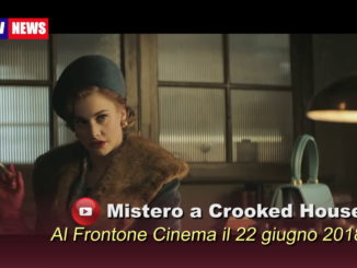 Mistero a Croked House, al Frontone Cinema all’aperto
