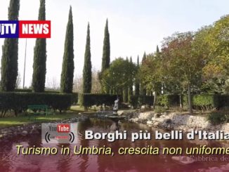 Allarme Borghi più belli d'Italia, Turismo Umbria in ripresa, ma non ovunque