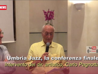 Umbria Jazz 2018, intervento di Carlo Pagnotta a conferenza finale