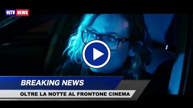 Oltre la notte, mercoledì al Frontone Cinema di Perugia