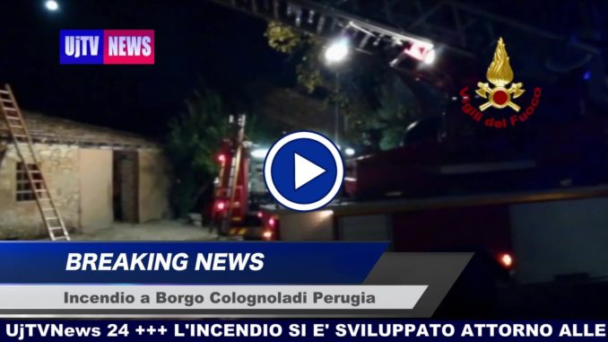 Incendio a Borgo Colognola Perugia video dei vigili del fuoco crollano tetto e solaio