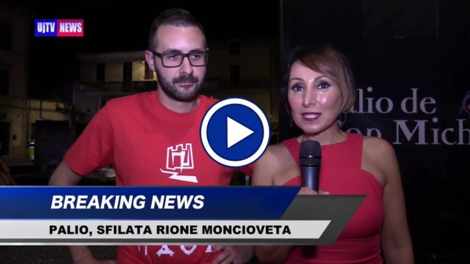 Non c’è posto migliore, la sfilata del Rione Moncioveta, il video
