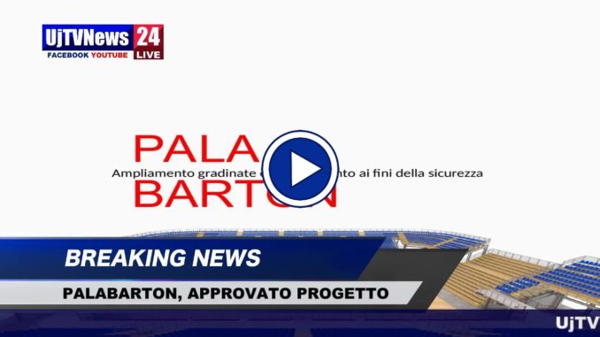 Comune Perugia approva progetto di ampliamento della capienza del PalaBarton