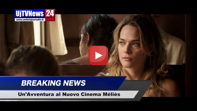 Un’avventura, il film con l'umbra Laura Chiatti al cinema Méliès di Perugia