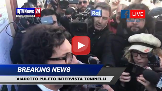 Viadotto Puleto E45 Ministro Toninelli obiettivo è riaprilo anche ai mezzi pesanti