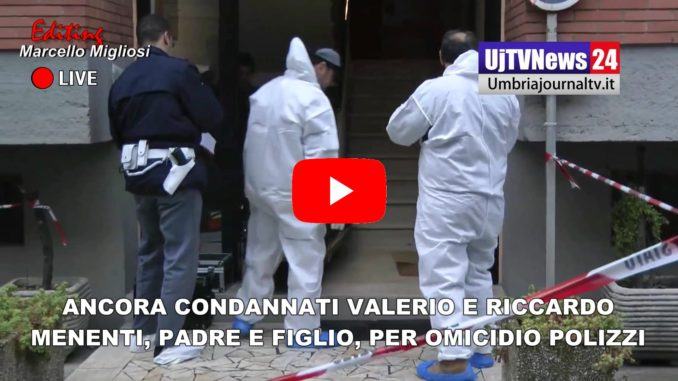 Omicidio Polizzi, confermato ergastolo Riccardo Menenti, pena ridotta per Valerio