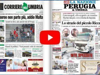 Rassegna stampa dell’Umbria domenica 28 luglio 2019 UjTV News24 LIVE