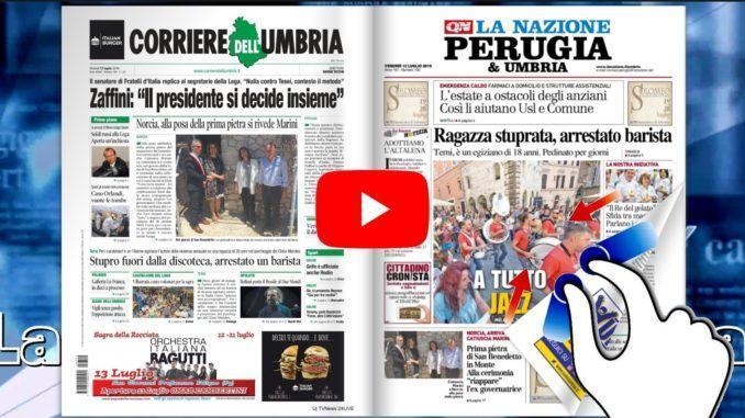 Rassegna stampa dell’Umbria, venerdì 12 luglio 2019 UjTV News24 LIVE