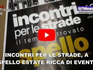 Incontri per le Strade, Spello si prepara a vivere un’estate ricca di eventi