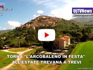 L’arcobaleno in festa a Trevi appuntamenti frequentati dell’estate Trevana video Trevi By Drone
