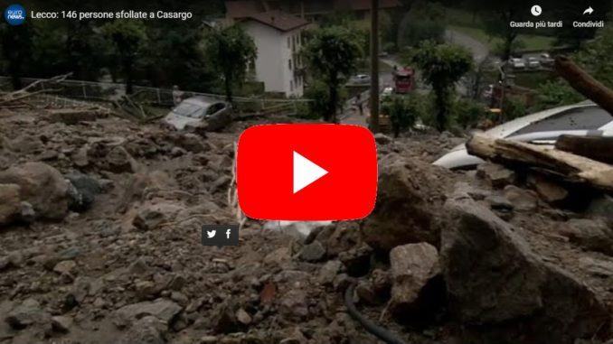 Lecco bomba di fango: 146 persone sfollate a Casargo