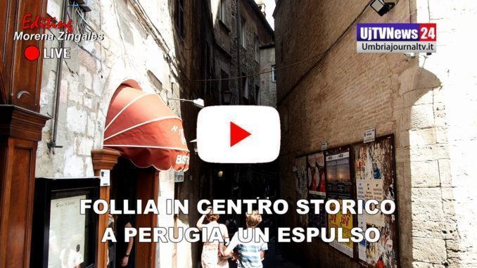 Follia in centro a Perugia, espulso uno dei responsabili