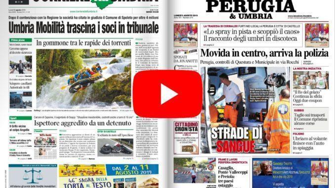 Rassegna stampa dell’Umbria lunedì 5 agosto 2019 UjTV News24 LIVE