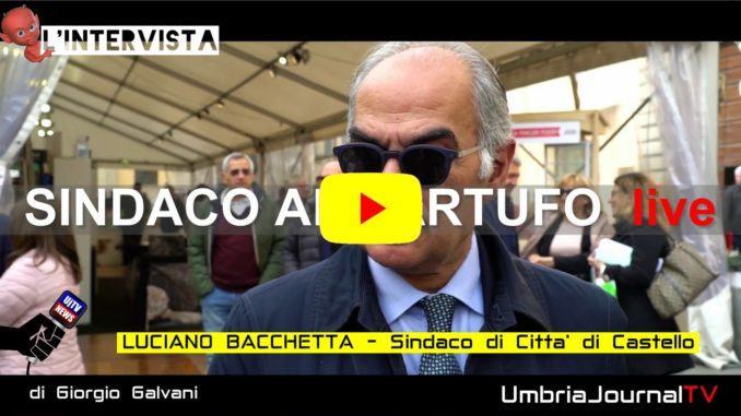 Mostra del tartufo, intervista al sindaco di Città di Castello