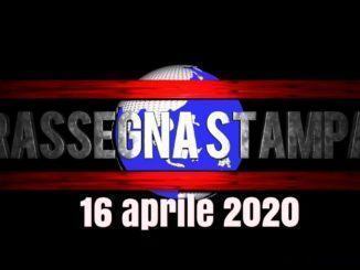 I giornali della carta stampata rassegna stampa del 16 aprile 2020