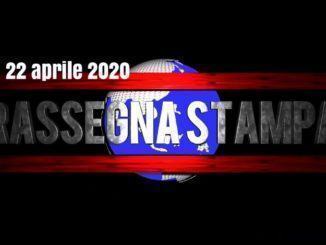 Le prime pagine dei giornali in pdf 22 aprile 2020, rassegna stampa
