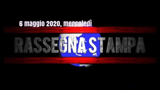 Prime di copertina, la rassegna stampa di mercoledì 6 maggio 2020
