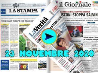 La video rassegna stampa del 23 novembre 2020, prime pagine in pdf
