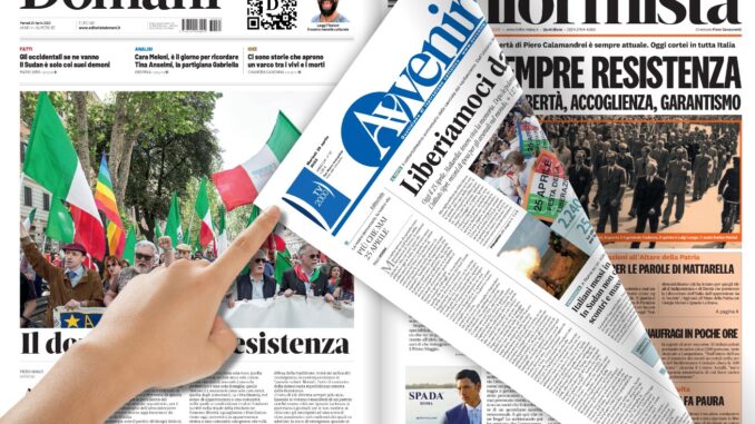 Rassegna stampa giornali in pdf prime del 25 aprile 2023