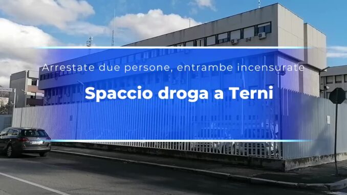 Duro colpo alla rete di spacciatori a Terni, due arresti
