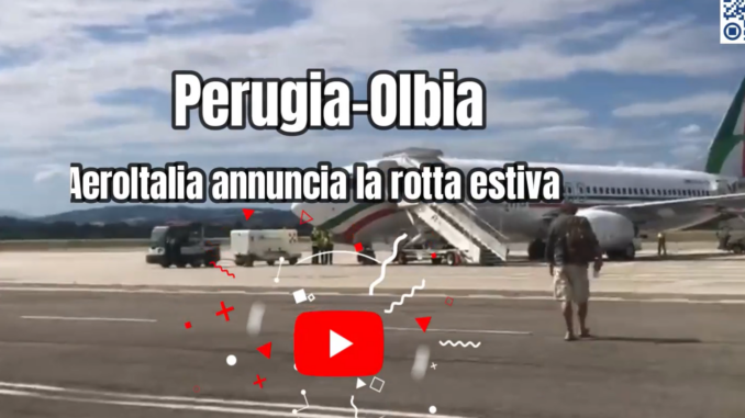 Nuova Rotta aerea Perugia - Olbia dal 3 Giugno al 27 Settembre