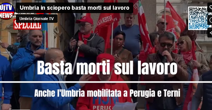 Umbria in sciopero: basta morti sul lavoro