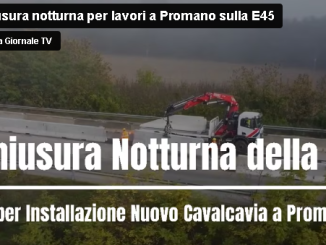 Chiusura Notturna della E45 per Installazione Nuovo Cavalcavia