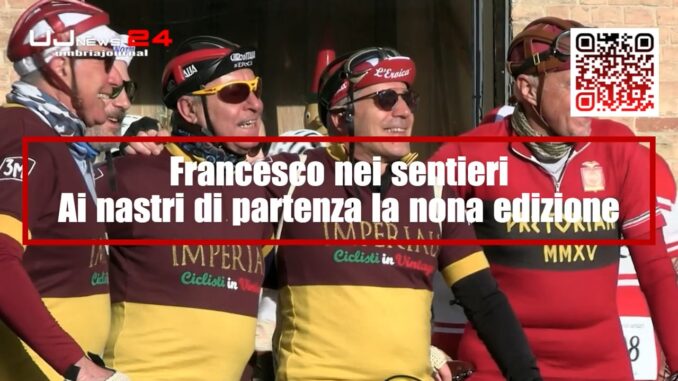 Ciclostorica Francesco nei sentieri: al via la nona edizione a Perugia