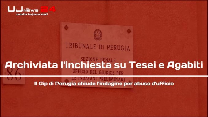 Archiviata l’inchiesta su Tesei e Agabiti: le dichiarazioni legali