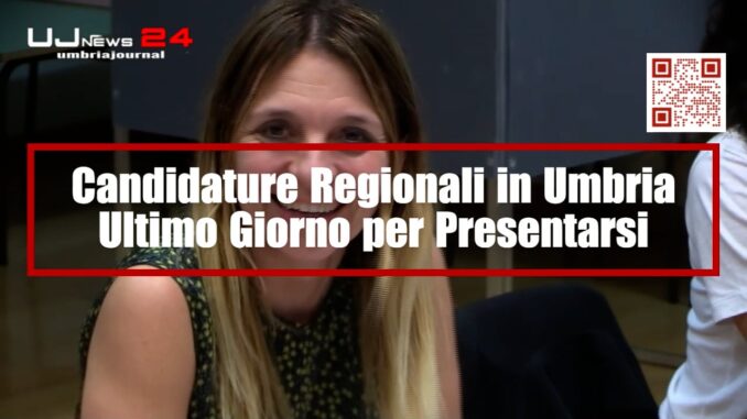 Candidature Regionali in Umbria: Ultimo Giorno per Presentarsi 