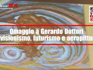 Omaggio a Gerardo Dottori: divisionismo, futurismo e aeropittura