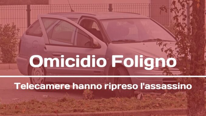Omicidio a Foligno, registrate le immagini dell'assassino di Postiglione